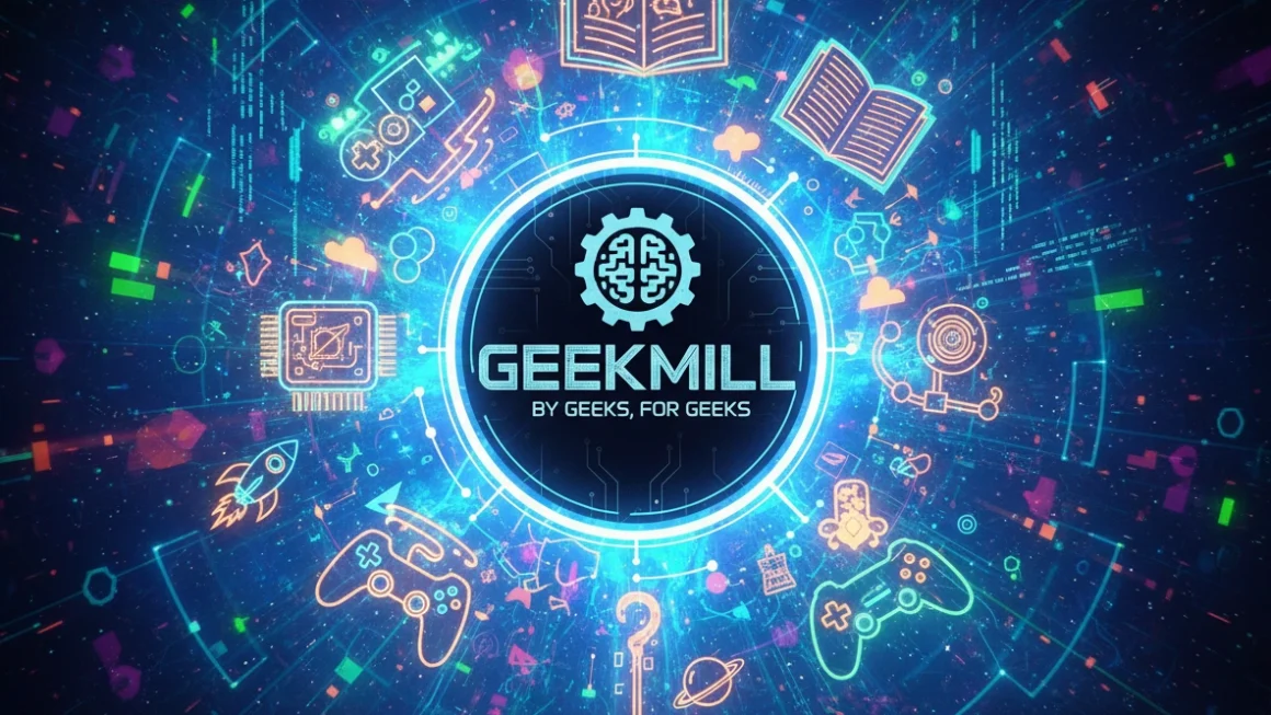 The Rise of Geekmill: A Platform for Geeks, by Geeks