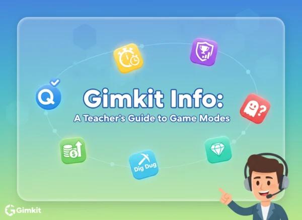 Gimkit Info: A Teacher’s Guide to Game Modes